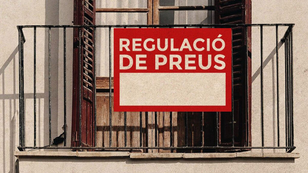 Cartell demanant la regulació de preus del lloguer. Foto: Sindicat de Llogateres.