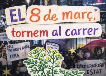 Acció Feminista crida a la mobilització aquest 8M per reclamar reformes en l’avortament
