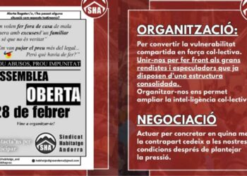 El Sindicat d'Habitatge d'Andorra denuncia que s'està intentant fer fora llogaters dels pisos amb excuses falses d'alguns propietaris.