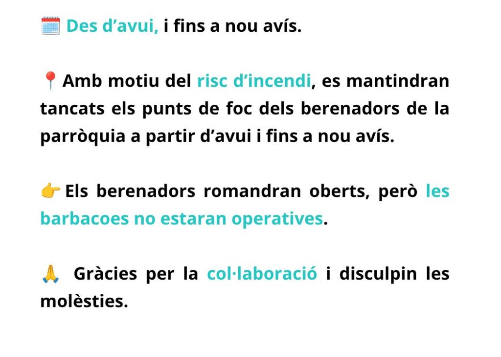 L'avís del comú d'Andorra la Vella de tancament de les barbacoes.